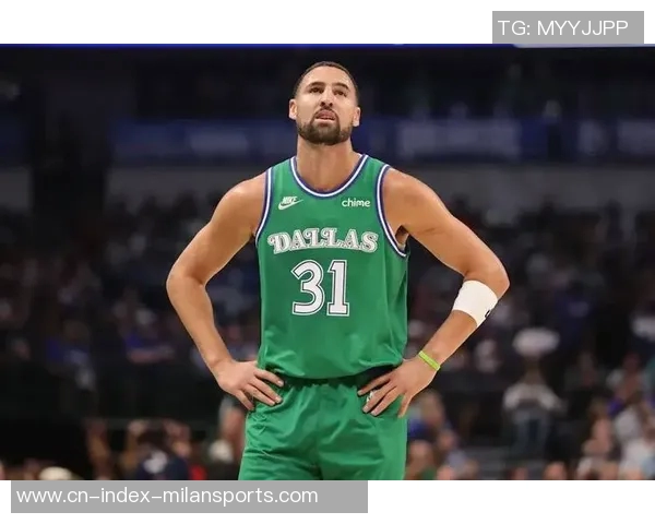 克莱状态低迷亟待调整场均仅82分命中率惨淡需找回手感